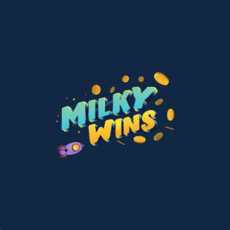 Milky wins casino